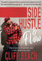 Side Hustle & Flow (10 Principles to Live and Lead a More Productive Life in Less Time) by Cliff Beach, 9781915406002
