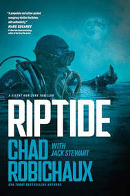 Riptide - 9781496488749 by Chad Robichaux, Jack Stewart, 9781496488749