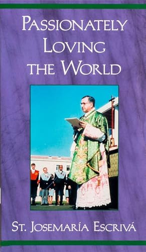 Passionately Loving the World (3-Pack) by Josemaria Escriva, 9781889334790