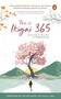 This is Ikigai 365 (Your Journey to Feeling Alive and Fulfilled Everyday) by Akihiro Hasegawa, Rajiv Bajaj, Rati Arora, Shivendu Nadkarni, Sumathy Gajapathy, 9789815323061