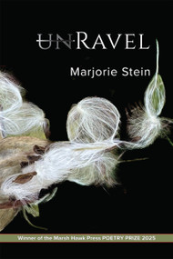 UnRavel - 9798990249059 by Marjorie Stein, Marjorie Stein, 9798990249059