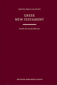 Greek New Testament (UBS6) (Hardcover) (Sixth Revised Edition) (Bilingual Edition) by Institute for New Testament Textual Research, 9783438053107