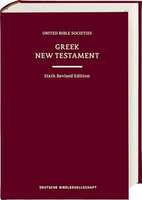 Greek New Testament (UBS6) (Hardcover) (Sixth Revised Edition) (Bilingual Edition) by Institute for New Testament Textual Research, 9783438053107