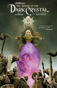 Jim Henson's The Power of the Dark Crystal Vol. 1 - 9781684153008 by Jim Henson, Simon Spurrier, Kelly Matthews, Nichole Matthews, 9781684153008