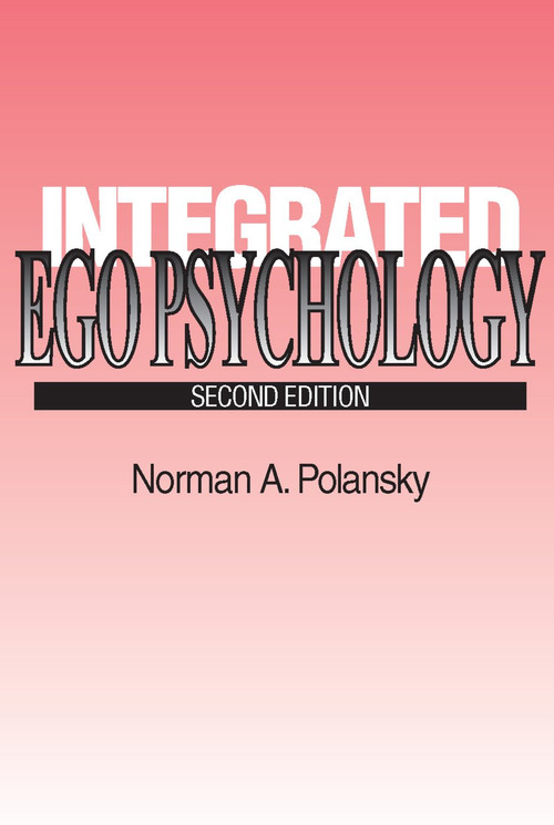Integrated Ego Psychology by Blanche Geer, 9780202261003