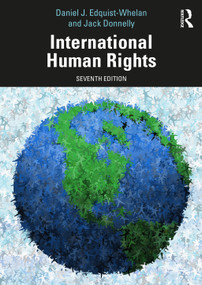 International Human Rights by Daniel J. Edquist-Whelan, Jack Donnelly, 9781032447087