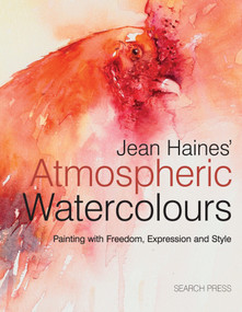 Jean Haines' Atmospheric Watercolours (Painting with freedom, expression and style) by Jean Haines, 9781844486748