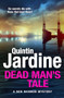 Dead Man's Tale (the thrilling new crime novel in the acclaimed Bob Skinner series) by Quintin Jardine, 9781035419937