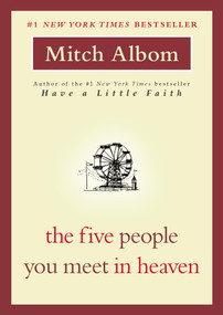 The Five People You Meet in Heaven - 9781538783672 by Mitch Albom