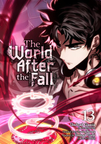 The World After the Fall, Vol. 13 by Undead Gamja(3B2S STUDIO), singNsong, Undead Ttalgi(3B2S Undead Ttalgi(3B2S STUDIO), Shirley Chen, 9798400904523