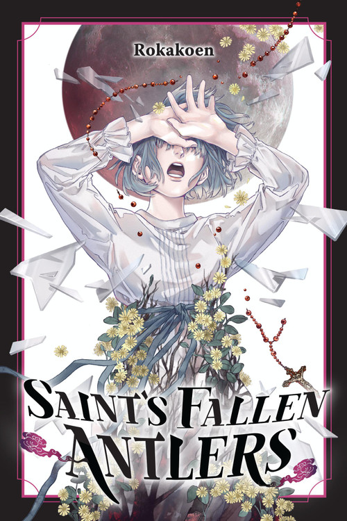 Saint's Fallen Antlers by Rokakoen, Cal Hampton, 9798855408591