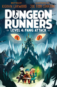 Dungeon Runners: Fang Attack - 9798887773391 by Kieran Larwood, Joe Todd Stanton, 9798887773391