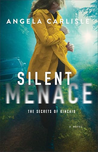 Silent Menace by Angela Carlisle, 9780764242526
