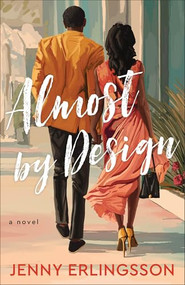 Almost by Design by Jenny Erlingsson, 9780800747756