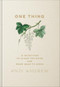 One Thing (21 Devotions to Clear the Noise and Draw Near to Jesus) by Andi Andrew, 9781540903501