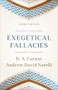 Exegetical Fallacies - 9781540969224 by D. A. Carson, Andrew David Naselli, 9781540969224