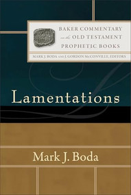 Lamentations - 9780801030703 by Mark J. Boda, Mark J. Boda, J. McConville, 9780801030703