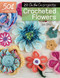 50 Cents a Pattern: Crocheted Flowers (20 On the Go projects) by Jan Ollis, 9781782214991