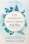 Life-Changing Bible Verses Every Woman Should Know (Help, Hope, and Healing from God's Word to Your Heart) by Rebecca Lutzer, 9780736992817