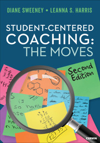 Student-Centered Coaching: The Moves - 9798348809164 by Diane Sweeney, Leanna S. Harris, 9798348809164