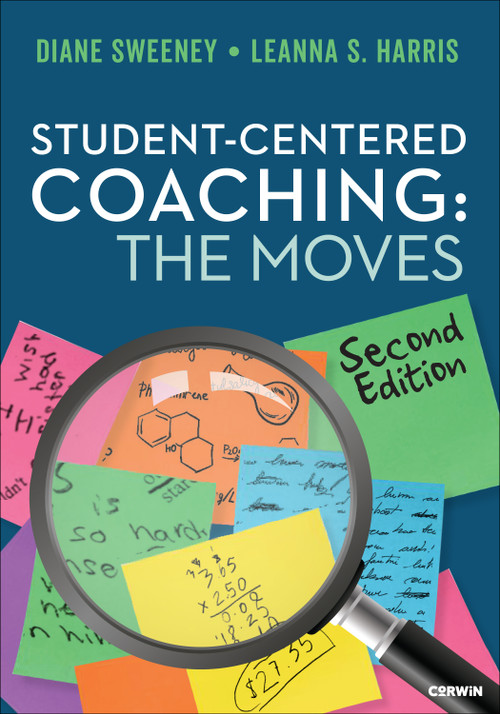 Student-Centered Coaching: The Moves - 9798348809164 by Diane Sweeney, Leanna S. Harris, 9798348809164