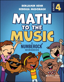 Math to the Music (A Numberock Workbook, Grade 4) by Benjamin Hehn, Rebecca McDonagh, 9781394364350
