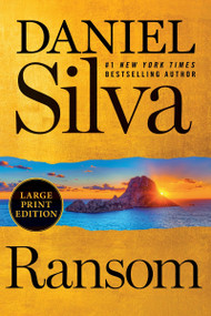Ransom (A Novel (Large Print)) - 9780063485228 by Daniel Silva, 9780063485228