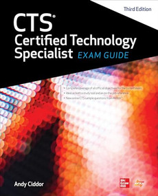 CTS Certified Technology Specialist Exam Guide, Third Edition by Andy Ciddor, AVIXA Inc., NA, 9781260136081
