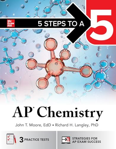 5 Steps to a 5: AP Chemistry 2026: Practice AP Tests + AP Content Review + Digital Exams by John T. Moore, 9781266718144