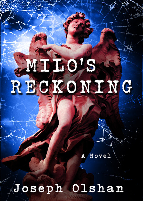 Milo's Reckoning - 9781963101218 - 9781963101218 by Joseph Olshan, 9781963101218