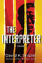 The Interpreter - 9781963101225 - 9781963101225 by David K. Shipler, 9781963101225