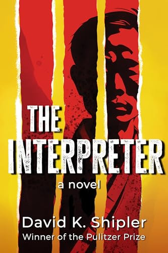 The Interpreter - 9781963101225 by David K. Shipler, 9781963101225