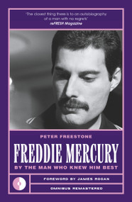 Freddie Mercury (By the Man Who Knew Him Best) by Peter Freestone, 9781917274135