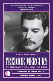 Freddie Mercury (By the Man Who Knew Him Best) by Peter Freestone, David Evans, 9781917274135
