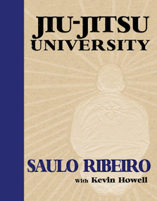 Jiu-Jitsu University by Saulo Ribeiro, 9780981504438