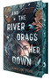 And the River Drags Her Down by Jihyun Yun, 9780593904879