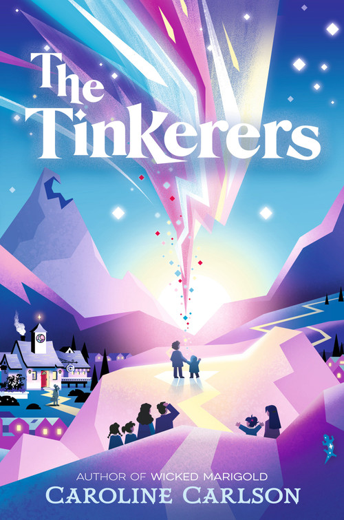 The Tinkerers by Caroline Carlson, 9781536230505