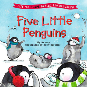 Five Little Penguins - 9781536246766 by Lily Murray, Holly Surplice, 9781536246766