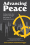Advancing Peace (Ending Urban Gun Violence Through the Power of Redemptive Love) by Jason Corburn, DeVone Boggan, 9780262552219
