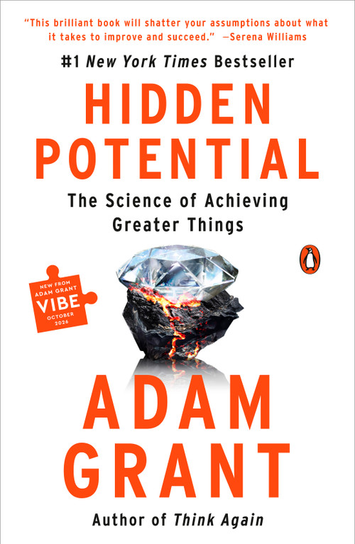 Hidden Potential (The Science of Achieving Greater Things) - 9780593653661 by Adam Grant, 9780593653661