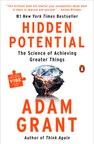 Hidden Potential (The Science of Achieving Greater Things) - 9780593653661 by Adam Grant