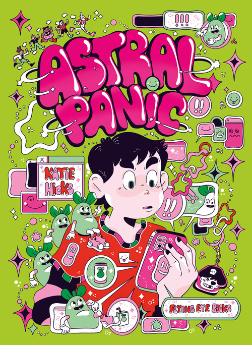 Astral Panic by Katie  Hicks, 9781838742089