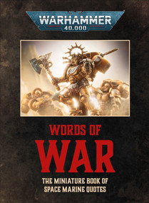 Warhammer 40,000: Words of War (The Miniature Book of Space Marines Quotes) by DK, 9798217132782