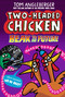 Two-Headed Chicken: Beak to the Future - 9781536244144 by Tom Angleberger, Tom Angleberger, 9781536244144