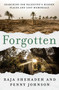 Forgotten (Searching for Palestine's Hidden Places and Lost Memorials) by Raja Shehadeh, Penny Johnson, 9781635424744