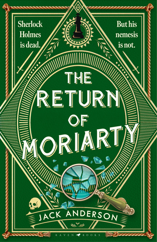 The Return of Moriarty (Sherlock Holmes Is Dead but his Nemesis Is Not) by Jack Anderson, 9798892421010