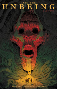 Into the Unbeing Volume 2 by Zac Thompson, Hayden Sherman, Jim Campbell, 9781506742816