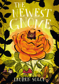 The Newest Gnome by Lauren Soloy, 9781774887202