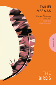 The Birds - 9781805330813 by Tarjei Vesaas, Torbjørn Støverud, Michael Barnes, Karl Ove Knausgaard, 9781805330813
