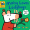 Maisy Loves Ladybugs: A Maisy's Planet Book ((Educational Board Book About Bugs and Insects - For Toddlers and Kids Ages 1-3)) by Lucy Cousins, Lucy Cousins, 9781536244526